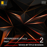 VA Progressive Attack Part 2 (Mixed by Ryui Bossen) (2018)