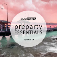Preparty Essentials volume 49