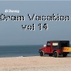 Dram Vacation vol.14