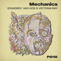 Victoria Ray, Standrey, Van Vice - Mechanics (Original Mix)