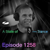 A State of Trance Episode 1258 - Armin van Buuren