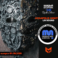 LM SOUND - Megapolis Night 01.09.2026