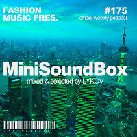 Dj Lykov - Mini Sound Box Volume 175 (Weekly Mixtape)