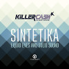 Killercash aka Andrey Vakulenko - Sintetika Panoramika
