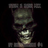 Drum & Bass MIX dy Saharaksha #4 