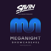 MegaNight Showcase #01