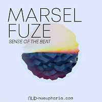 Marsel Fuze - Sense Of The Beat 013