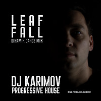 Leaf Fall (Dinamik Dance Mix)
