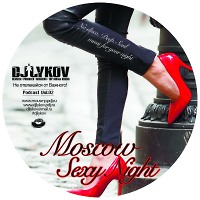 Lykov - Sexy Moscow Night Podcast vol.02