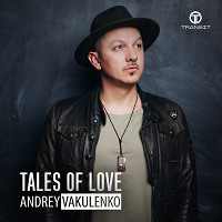 Andrey Vakulenko - Tales of Love
