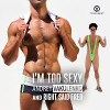 Andrey Vakulenko and Right Said Fred - I'm Too Sexy