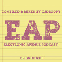 Electronic Avenue Podcast (Episode 016)
