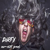 Ver-Dikt Prod. - Dirty