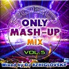 Only MASH-UP mix Vol.5 (2020)