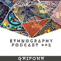GriFona - Ethnography Podcast #005 (INFINITY ON MUSIC PODCAST)