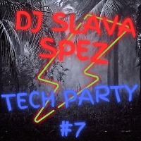 DJ SlavaSpez - Tech Party 7