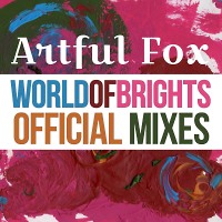 Artful Fox - WorldOfBrights Big Mix Vol. III