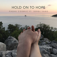 Hold On To Hope (ft. Sergi Yaro)