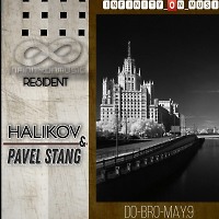 Dj Halikov & Pavel StanG - DO BRO MAY ( INFINITY ON MUSIC )