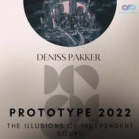 Deniss PaKKer - Prototype 2022 (INFINITY ON MUSIC)
