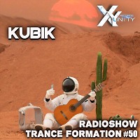 XY- unity Kubik - Radioshow TranceFormation #50