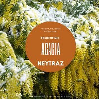 Neytraz - Acacia (INFINITY ON MUSIC)