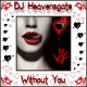 DJ Heavensgate - Without You [Drum'n'Bass]