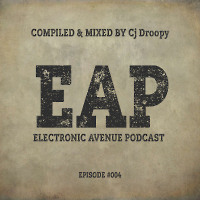 Electronic Avenue Podcast (Episode 004)