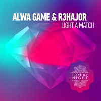 Alwa Game & Rehajor-Light A Match