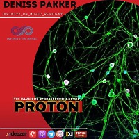 Deniss Pakker - Proton (INFINITY ON MUSIC)