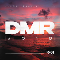 Andrey Sostin - DMR #018 [01.11.2024]