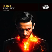 Dj Razor_Music - Im Back