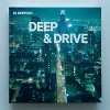 Deep & Drive Mix
