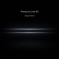 Pressure Line #2 – Alignment