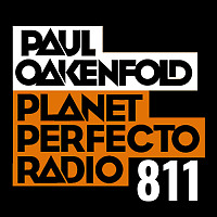 Planet Perfecto 811 ft. Paul Oakenfold