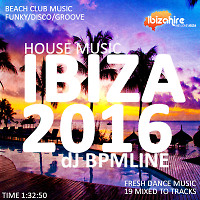 DJ BPMline - IBIZA 2016