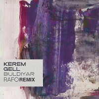 Kerem Gell - Buldiyar Stems (RAFO Remix)