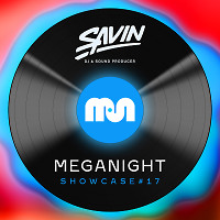 MegaNight Showcase #17
