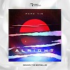 Papa Tin - Alright (The Bestseller Remix)