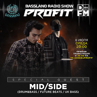 Bassland Show @ DFM (06.07.2022) - Special guest Mid-Side + Диджейские терочки