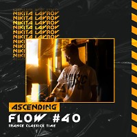 Ascending Flow #040 (Trance Classics Time)