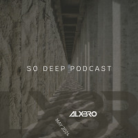 So Deep Podcast (May 2024)