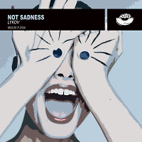 Not Sadness (Extended Mix) [MOUSE-P]