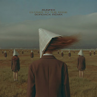 Bunfex - Closer To The Edge (Bordack Radio Edit)