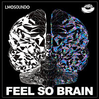 Lykov & Mironov - Feel So Brain (Radio Edit)