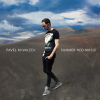 Pavel Khvaleev - Summer Neo Music 2018
