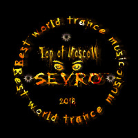 Best world trance music top of MoscoW - november 2018 (Sevro - podcasting)