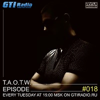T.A.O.T.W. Episode #018 (26.11.2019)