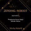 ZEROING.REBOOT ( Episode 1 )