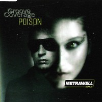 oove Coverage - Poison (Metrawell Remix) (Radio Edit)